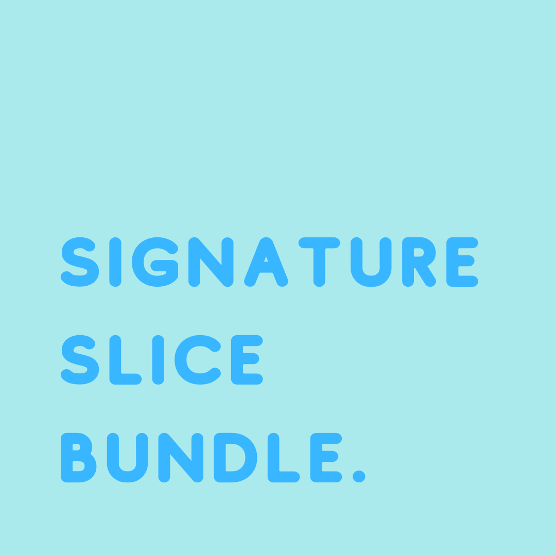 BUNDLE // All 3 x Signature Slice Recipes
